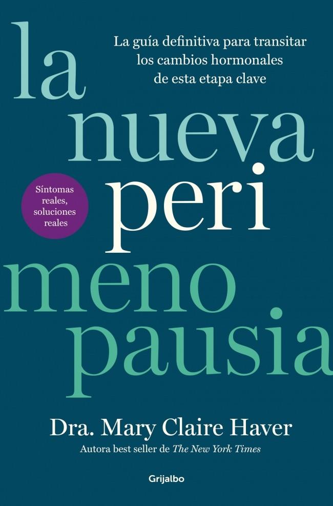 LA NUEVA PERIMENOPAUSIA | 9788425373923 | HAVER, MARY CLAIRE | Galatea Llibres | Llibreria online de Reus, Tarragona | Comprar llibres en català i castellà online