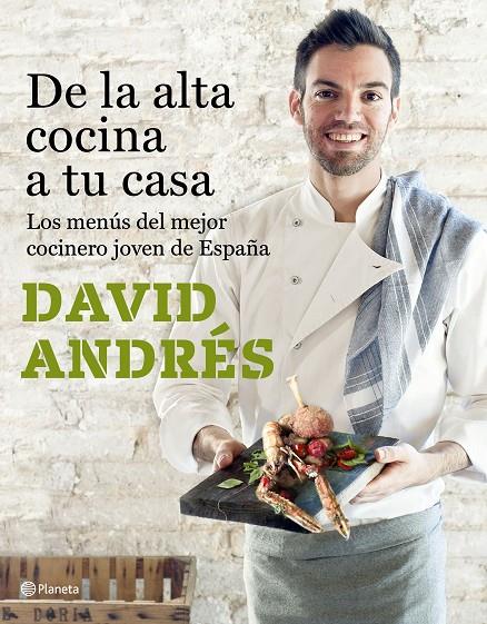 DE LA ALTA COCINA A TU CASA | 9788408182689 | ANDRÉS, DAVID | Galatea Llibres | Llibreria online de Reus, Tarragona | Comprar llibres en català i castellà online