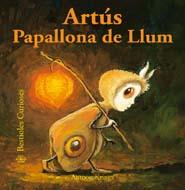 ARTÚS PAPALLONA DE LLUM | 9788498016383 | KRINGS, ANTOON | Galatea Llibres | Librería online de Reus, Tarragona | Comprar libros en catalán y castellano online