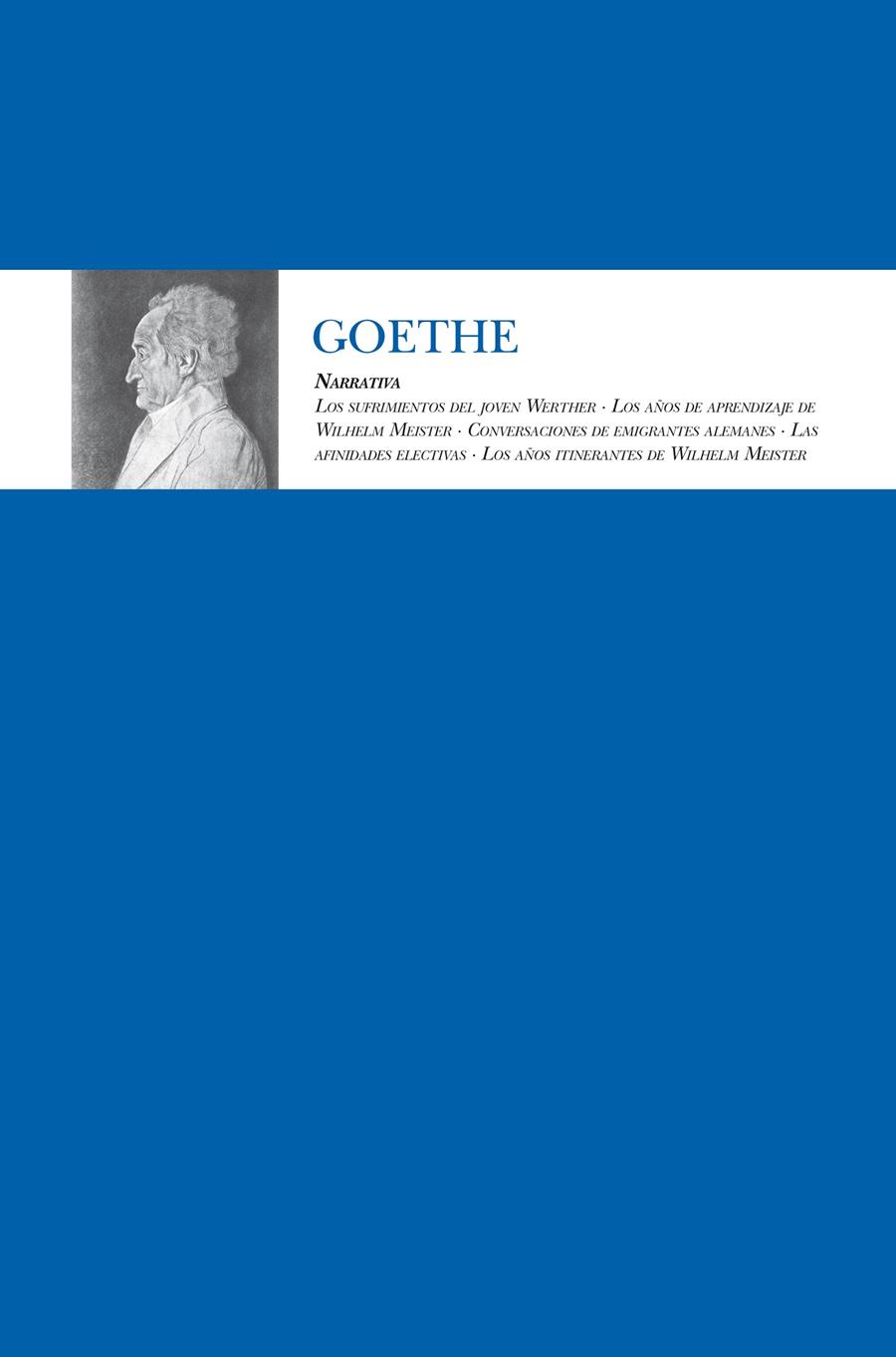 NARRATIVA COMPLETA | 9788496710047 | GOETHE J.W. | Galatea Llibres | Librería online de Reus, Tarragona | Comprar libros en catalán y castellano online