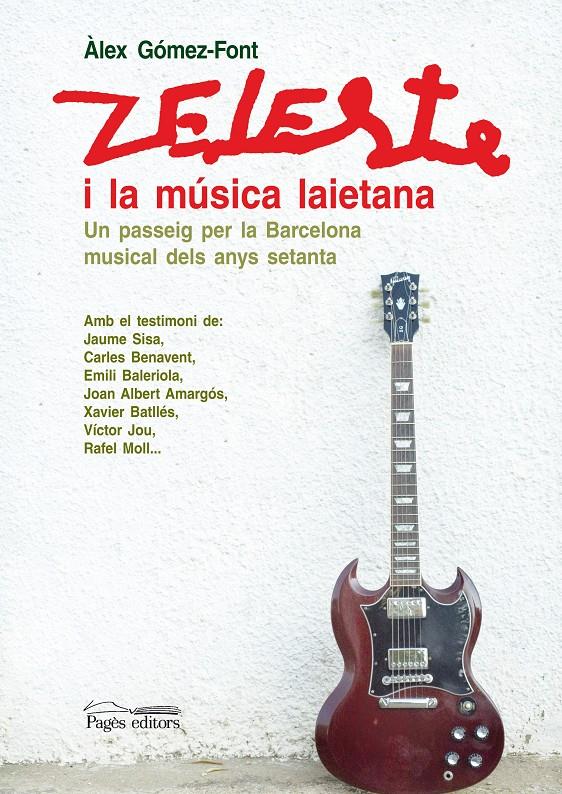 ZELESTE I LA MUSICA LAIETANA | 9788497797849 | GÓMEZ-FONT, ÀLEX | Galatea Llibres | Librería online de Reus, Tarragona | Comprar libros en catalán y castellano online