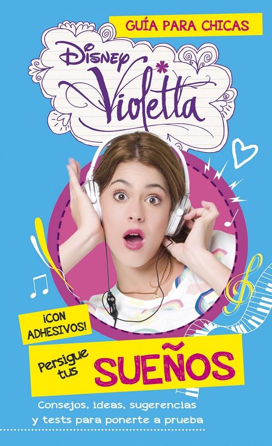 VIOLETTA. PERSIGUE TUS SUEÑOS | 9788499515472 | Galatea Llibres | Librería online de Reus, Tarragona | Comprar libros en catalán y castellano online