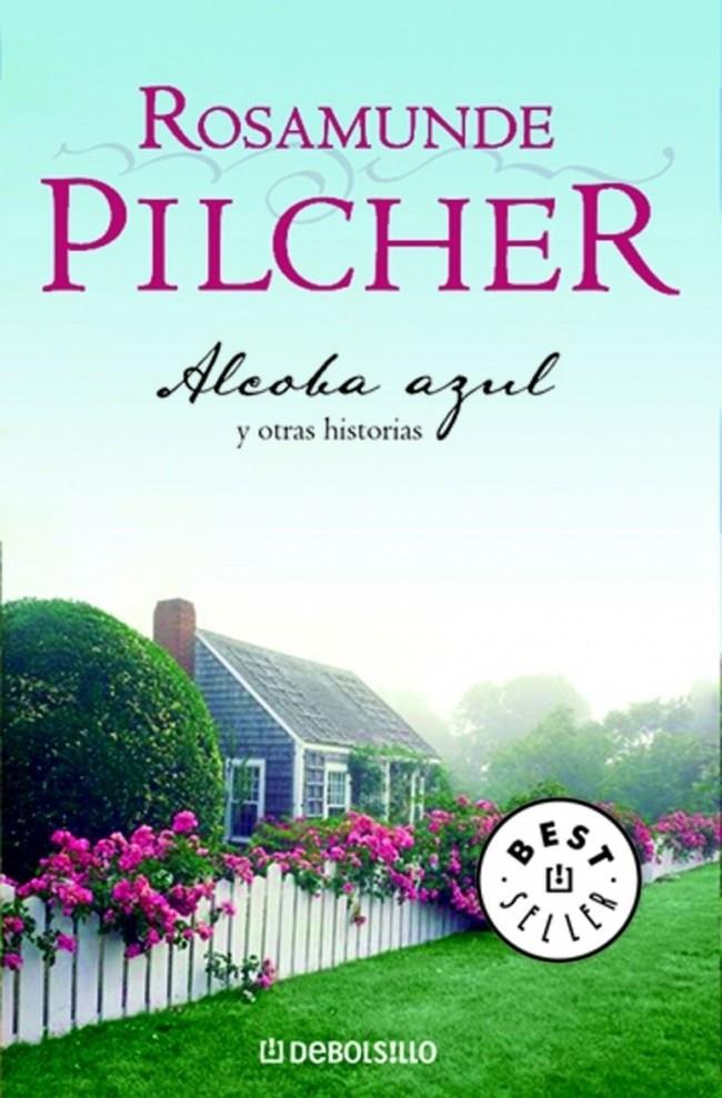 ALCOBA AZUL Y OTRAS HISTORIAS | 9788497595674 | PILCHER, ROSAMUNDE | Galatea Llibres | Llibreria online de Reus, Tarragona | Comprar llibres en català i castellà online