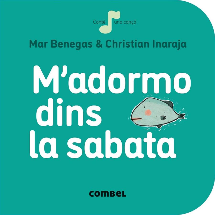 M'ADORMO DINS LA SABATA | 9788491011057 | BENEGAS, MAR | Galatea Llibres | Librería online de Reus, Tarragona | Comprar libros en catalán y castellano online