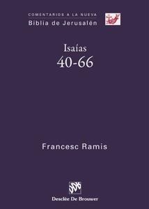 ISAÍAS 40-66 | 9788433022691 | RAMIS DARDER, FRANCESC | Galatea Llibres | Librería online de Reus, Tarragona | Comprar libros en catalán y castellano online