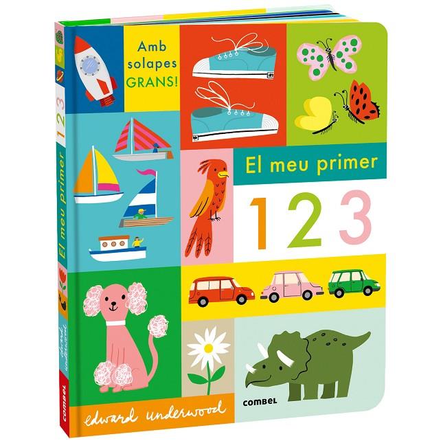 EL MEU PRIMER 123 | 9788411582889 | UNDERWOOD, EDWARD | Galatea Llibres | Llibreria online de Reus, Tarragona | Comprar llibres en català i castellà online