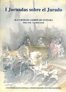 I JORNADAS SOBRE EL JURADO | 9788447202119 | BURGOS LADRON DE GUEVARA | Galatea Llibres | Librería online de Reus, Tarragona | Comprar libros en catalán y castellano online