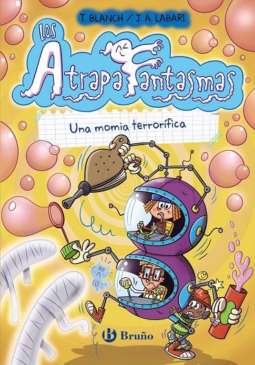 LOS ATRAPAFANTASMAS, 5. UNA MOMIA TERRORÍFICA | 9788469668504 | BLANCH, TERESA | Galatea Llibres | Llibreria online de Reus, Tarragona | Comprar llibres en català i castellà online