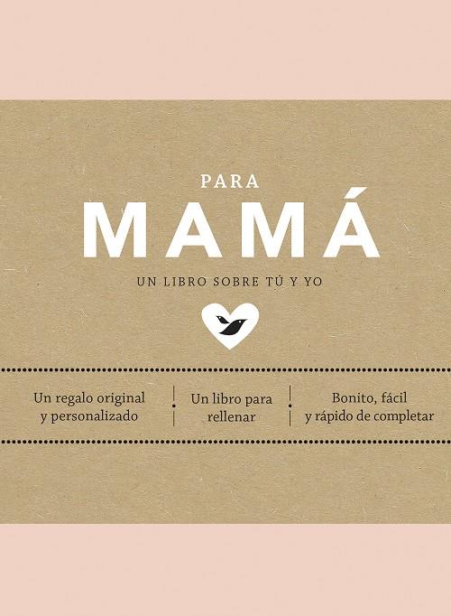 PARA MAMÁ | 9788401025044 | VAN VLIET, ELMA | Galatea Llibres | Librería online de Reus, Tarragona | Comprar libros en catalán y castellano online