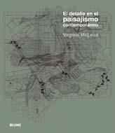 EL DETALLE EN EL PAISAJISMO CONTEMPORÁNEO | 9788498016451 | MCLEOD, VIRGINIA | Galatea Llibres | Llibreria online de Reus, Tarragona | Comprar llibres en català i castellà online