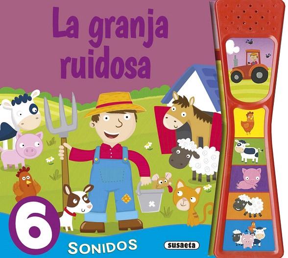 LA GRANJA RUIDOSA | 9788467741414 | SUSAETA, EQUIPO | Galatea Llibres | Librería online de Reus, Tarragona | Comprar libros en catalán y castellano online