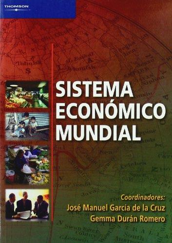 SISTEMA ECONOMICO MUNDIAL | 9788497323031 | GARCIA DE LA CRUZ, J.M./ DURAN ROMERO,G. | Galatea Llibres | Librería online de Reus, Tarragona | Comprar libros en catalán y castellano online
