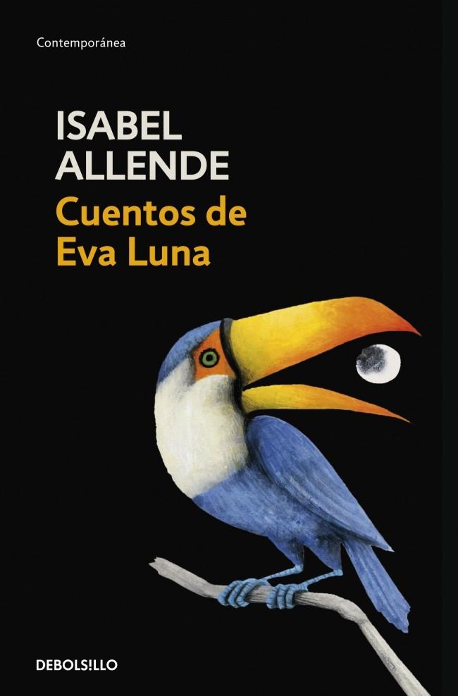 CUENTOS DE EVA LUNA | 9788497592529 | ALLENDE, ISABEL | Galatea Llibres | Llibreria online de Reus, Tarragona | Comprar llibres en català i castellà online