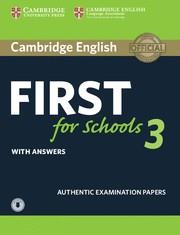 CAMBRIDGE ENGLISH FIRST FOR SCHOOLS 3. STUDENT'S BOOK WITH ANSWERS WITH AUDIO. | 9781108380850 | ANÓNIMO | Galatea Llibres | Librería online de Reus, Tarragona | Comprar libros en catalán y castellano online