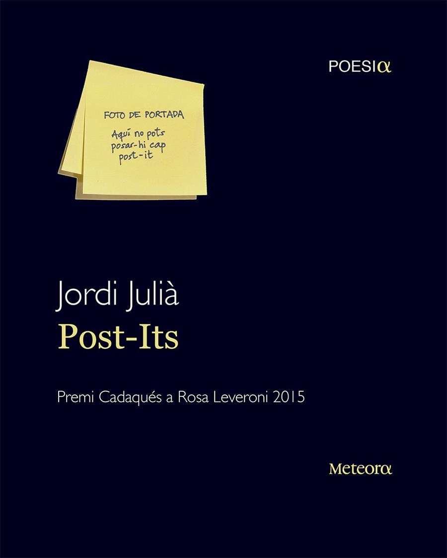 POST-ITS | 9788494454783 | JULIÀ GARRIGA, JORDI | Galatea Llibres | Librería online de Reus, Tarragona | Comprar libros en catalán y castellano online