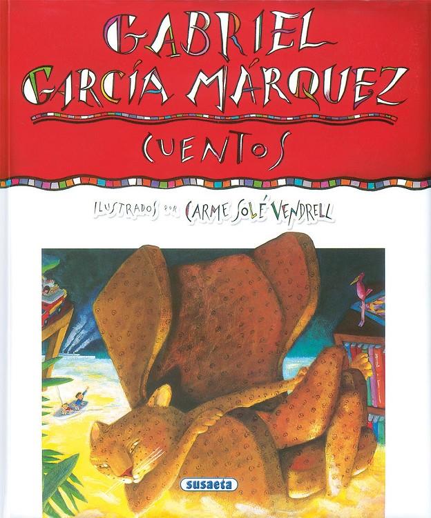 GABRIEL GARCIA MARQUEZ. CUENTOS | 9788430597697 | SOLE, CARME | Galatea Llibres | Librería online de Reus, Tarragona | Comprar libros en catalán y castellano online