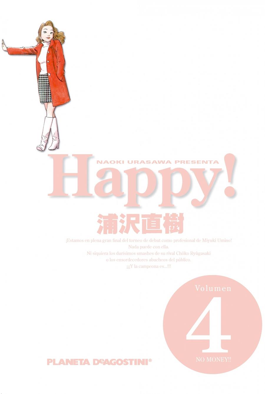 HAPPY! 4 | 9788415921042 | URASAWA, NAOKI | Galatea Llibres | Librería online de Reus, Tarragona | Comprar libros en catalán y castellano online