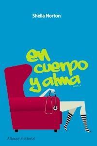 EN CUERPO Y ALMA | 9788420650562 | NORTON, SHEILA | Galatea Llibres | Llibreria online de Reus, Tarragona | Comprar llibres en català i castellà online