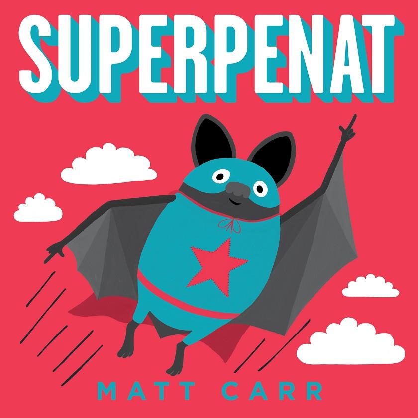 SUPERPENAT | 9788416712519 | CARR, MATT | Galatea Llibres | Librería online de Reus, Tarragona | Comprar libros en catalán y castellano online