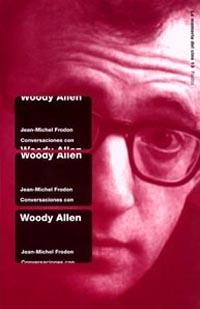 CONVERSACIONES CON WOODY ALLEN | 9788449312267 | FRODON, J.-M. | Galatea Llibres | Librería online de Reus, Tarragona | Comprar libros en catalán y castellano online