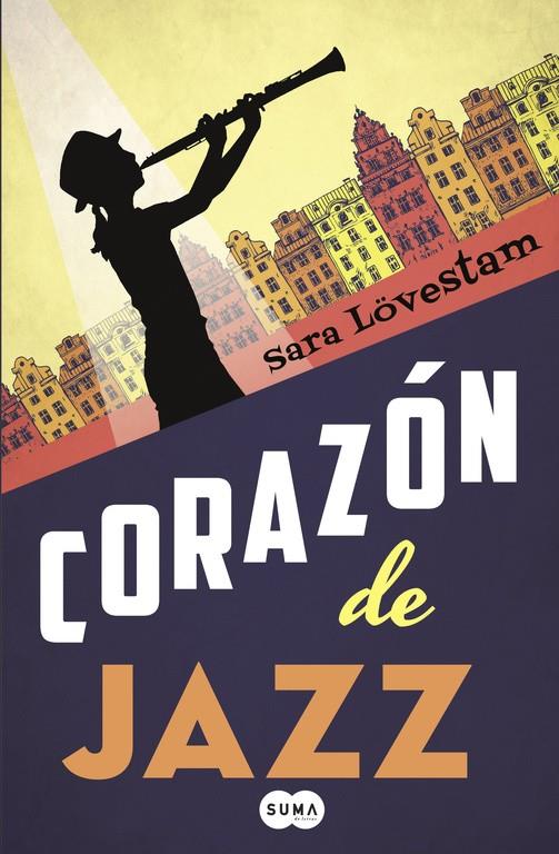 CORAZÓN DE JAZZ | 9788483659212 | LOVESTAM, SARA | Galatea Llibres | Librería online de Reus, Tarragona | Comprar libros en catalán y castellano online