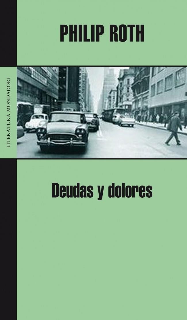 DEUDAS Y DOLORES | 9788439720478 | ROTH, PHILIP | Galatea Llibres | Llibreria online de Reus, Tarragona | Comprar llibres en català i castellà online