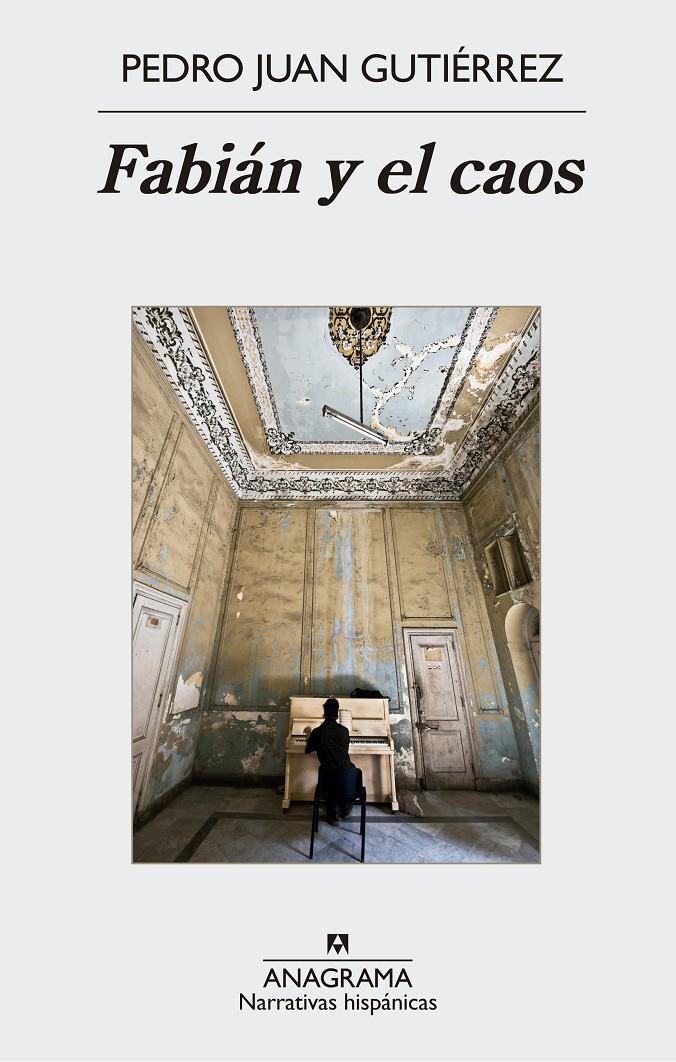 FABIÁN Y EL CAOS | 9788433997968 | GUTIÉRREZ, PEDRO JUAN | Galatea Llibres | Librería online de Reus, Tarragona | Comprar libros en catalán y castellano online