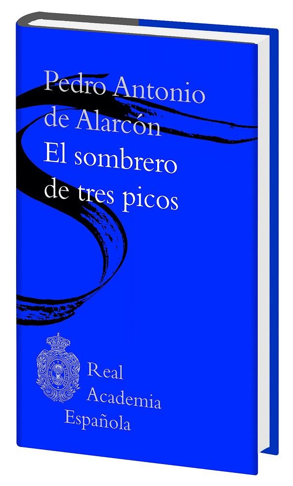 EL SOMBRERO DE TRES PICOS (BIBLIOTECA RAE) | 9788467050004 | ANTONIO DE ALARCÓN, PEDRO | Galatea Llibres | Llibreria online de Reus, Tarragona | Comprar llibres en català i castellà online