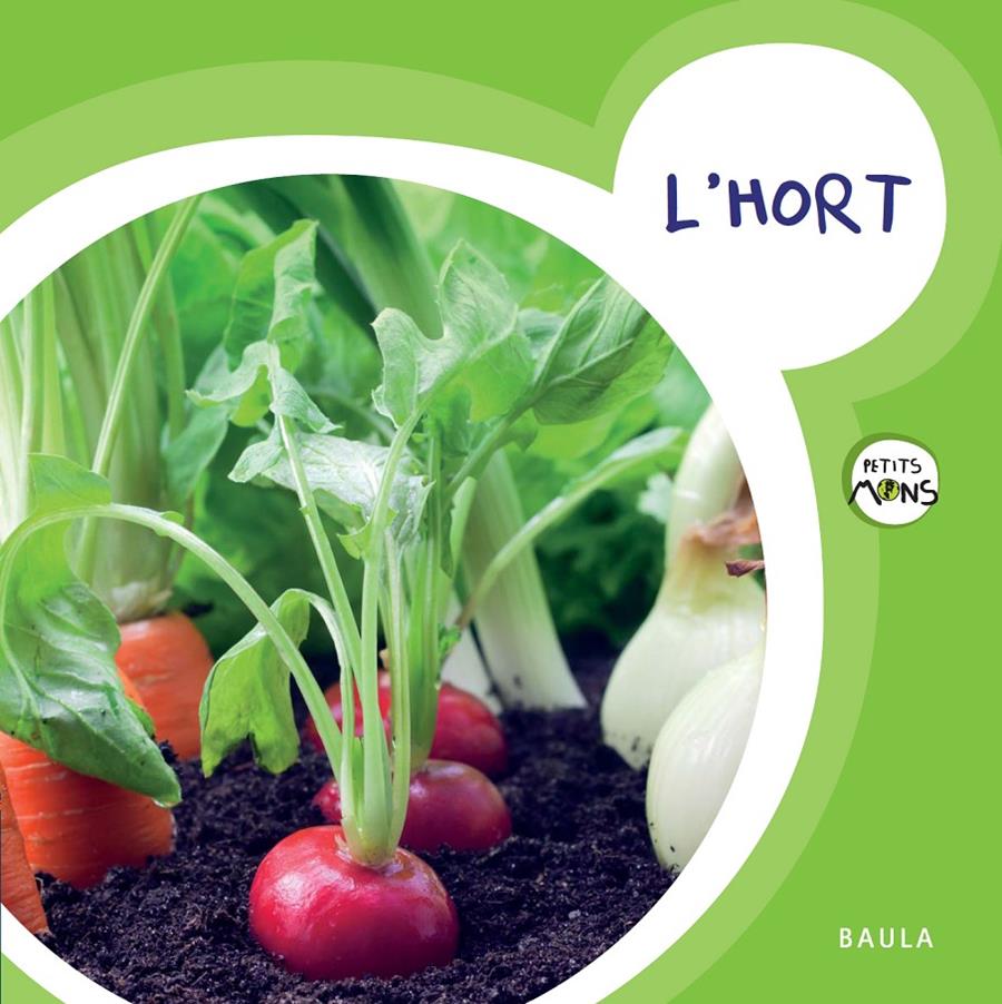 L'HORT | 9788447929092 | Galatea Llibres | Llibreria online de Reus, Tarragona | Comprar llibres en català i castellà online