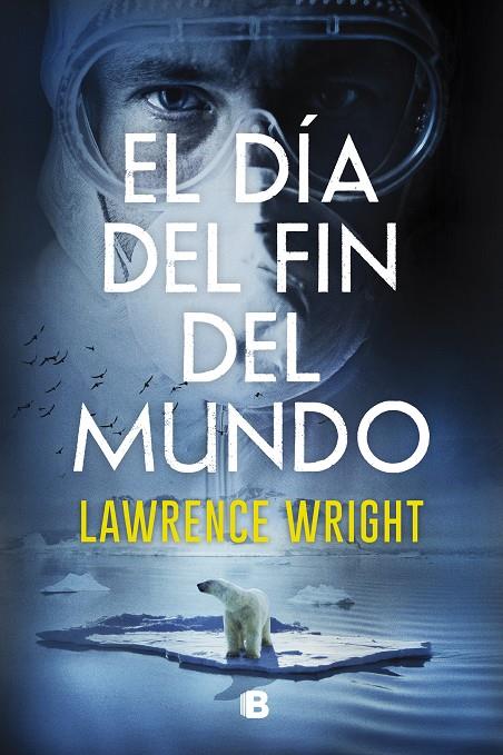 EL DÍA DEL FIN DEL MUNDO | 9788466668750 | WRIGHT, LAWRENCE | Galatea Llibres | Librería online de Reus, Tarragona | Comprar libros en catalán y castellano online