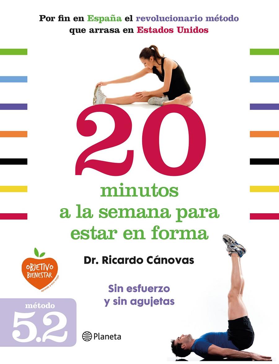 20 MINUTOS A LA SEMANA PARA ESTAR EN FORMA | 9788408128328 | CÁNOVAS, RICARDO | Galatea Llibres | Librería online de Reus, Tarragona | Comprar libros en catalán y castellano online