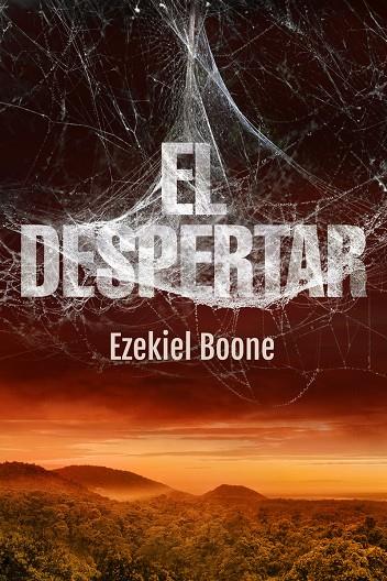 EL DESPERTAR | 9788416387762 | BOONE, EZEKIEL | Galatea Llibres | Librería online de Reus, Tarragona | Comprar libros en catalán y castellano online