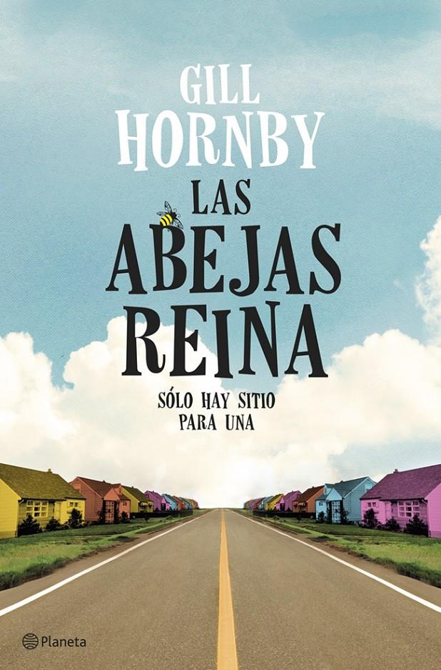 LAS ABEJAS REINA | 9788408119623 | HORNBY, GILL | Galatea Llibres | Librería online de Reus, Tarragona | Comprar libros en catalán y castellano online