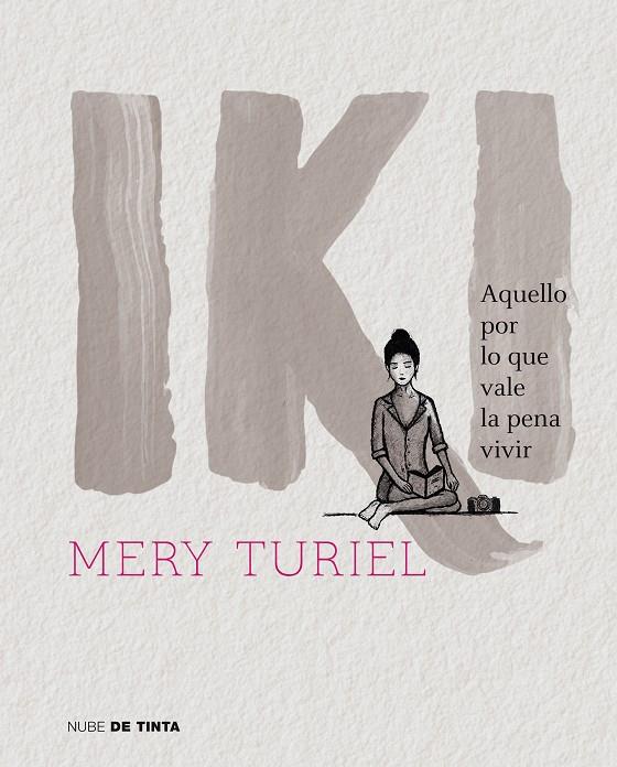 IKI | 9788416588978 | TURIEL, MERY | Galatea Llibres | Librería online de Reus, Tarragona | Comprar libros en catalán y castellano online