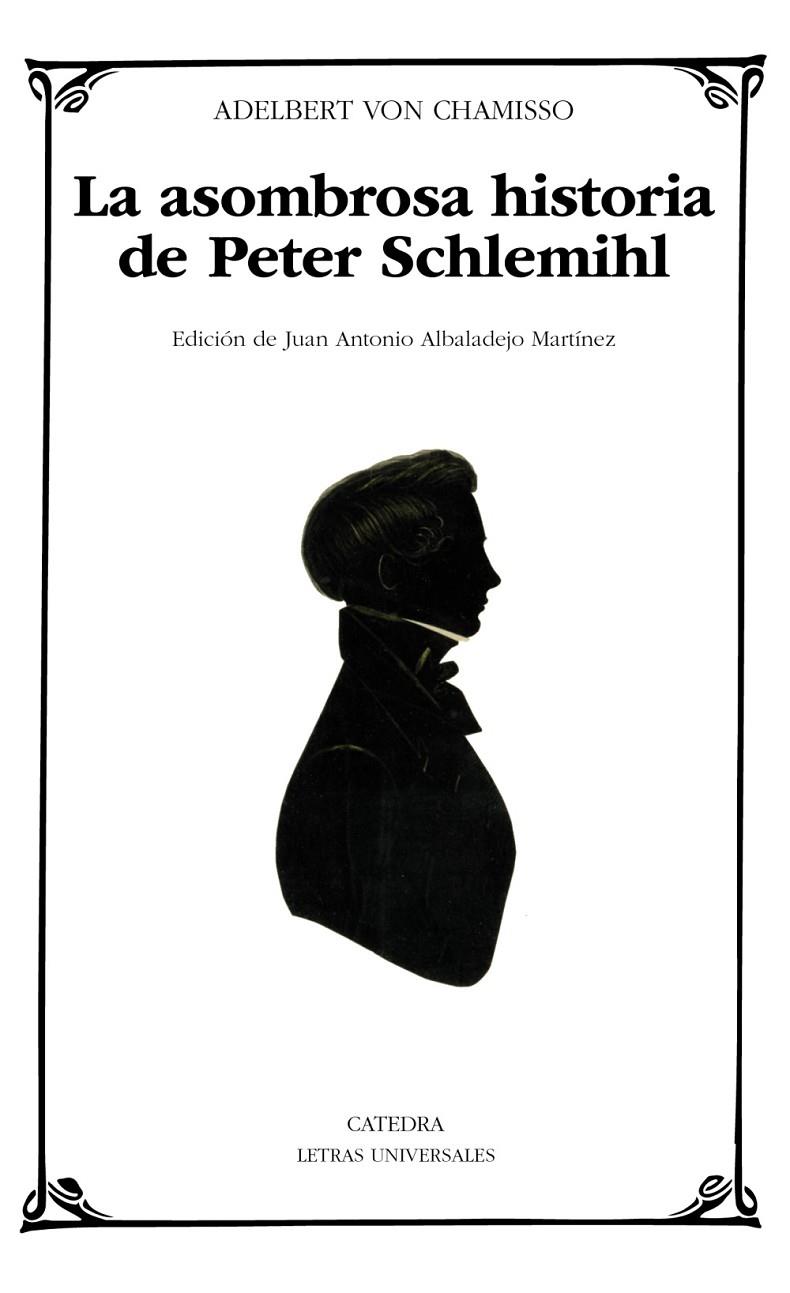 LA ASOMBROSA HISTORIA DE PETER SCHLEMIHL | 9788437650241 | CHAMISSO, ADELBERT VON | Galatea Llibres | Llibreria online de Reus, Tarragona | Comprar llibres en català i castellà online