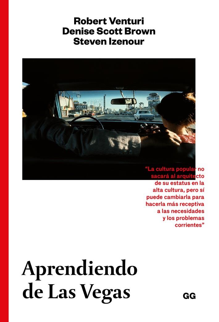APRENDIENDO DE LAS VEGAS | 9788425228216 | VENTURI, ROBERT/BROWN, DENISE SCOTT/IZENOUR, STEVEN | Galatea Llibres | Librería online de Reus, Tarragona | Comprar libros en catalán y castellano online
