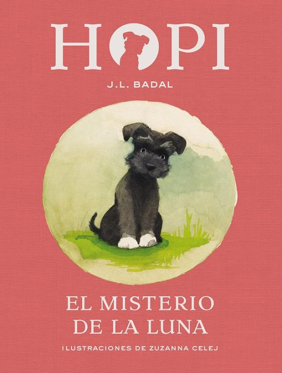 HOPI 1. EL MISTERIO DE LA LUNA | 9788424658380 | BADAL, JOSEP LLUÍS | Galatea Llibres | Librería online de Reus, Tarragona | Comprar libros en catalán y castellano online
