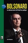 BOLSONARO | 9789873783913 | GOLDSTEIN, ARIEL ALEJANDRO | Galatea Llibres | Librería online de Reus, Tarragona | Comprar libros en catalán y castellano online