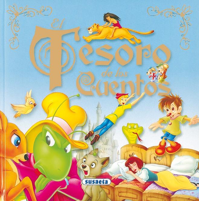 TESORO DE LOS CUENTOS, EL | 9788430587629 | SUSAETA, EQUIPO | Galatea Llibres | Librería online de Reus, Tarragona | Comprar libros en catalán y castellano online