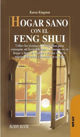 HOGAR SANO CON EL FENG SHUI | 9788479272791 | KINGSTON, KAREN | Galatea Llibres | Llibreria online de Reus, Tarragona | Comprar llibres en català i castellà online