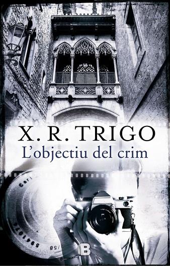 L'OBJECTIU DEL CRIM | 9788466658188 | TRIGO, X.R. | Galatea Llibres | Llibreria online de Reus, Tarragona | Comprar llibres en català i castellà online