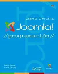 JOOMLA! PROGRAMACIÓN | 9788441530522 | DEXTER, MARK/LANDRY, LOUIS | Galatea Llibres | Llibreria online de Reus, Tarragona | Comprar llibres en català i castellà online
