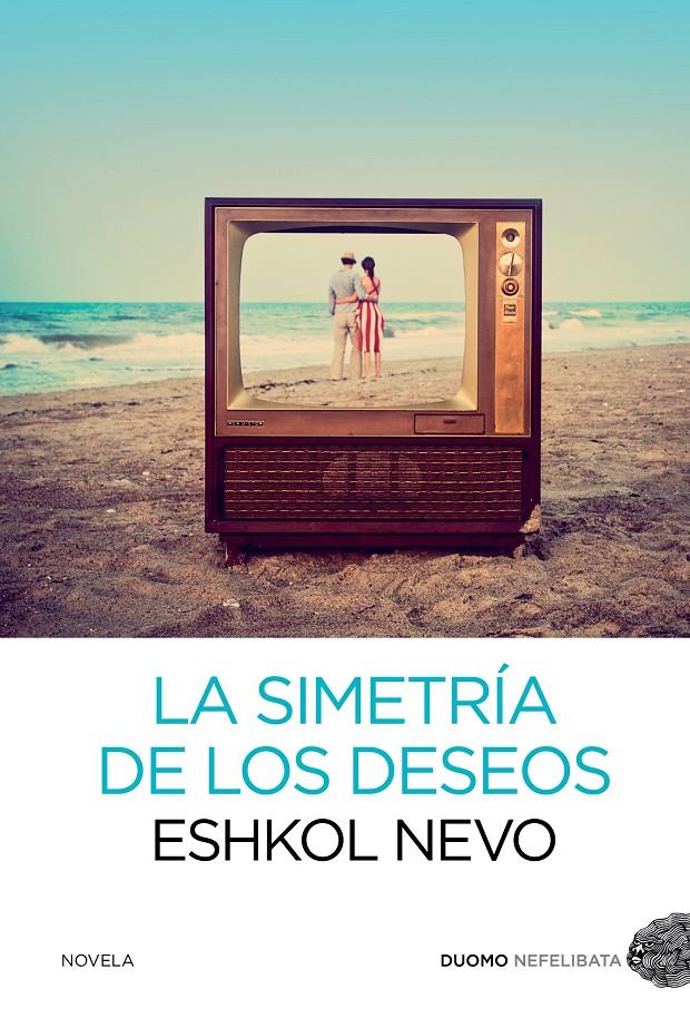 LA SIMETRÍA DE LOS DESEOS | 9788415945116 | ESHKOL, NEVO | Galatea Llibres | Llibreria online de Reus, Tarragona | Comprar llibres en català i castellà online