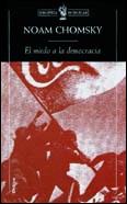 MIEDO A LA DEMOCRACIA, EL | 9788484321859 | CHOMSKY, NOAM | Galatea Llibres | Librería online de Reus, Tarragona | Comprar libros en catalán y castellano online