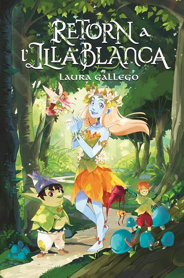 RETORN A L'ILLA BLANCA | 9788466150828 | GALLEGO, LAURA | Galatea Llibres | Librería online de Reus, Tarragona | Comprar libros en catalán y castellano online