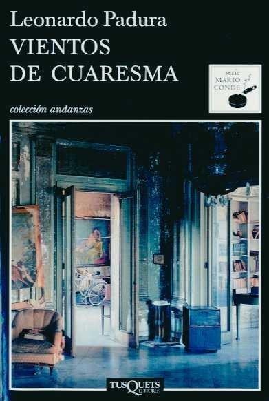 VIENTOS DE CUARESMA A-690/2 | 9788483831489 | PADURA, LEONARDO | Galatea Llibres | Llibreria online de Reus, Tarragona | Comprar llibres en català i castellà online