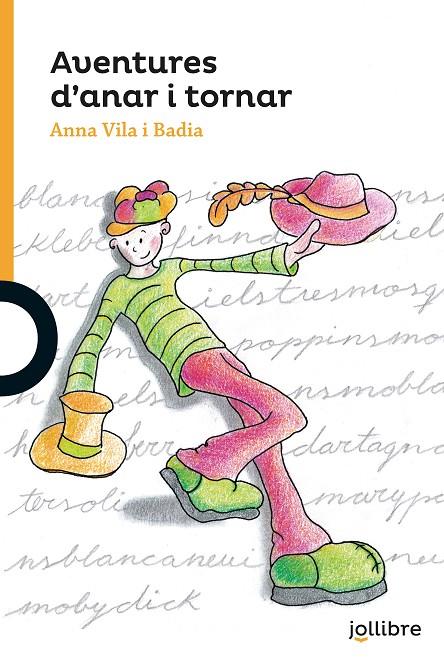 AVENTURES D'ANAR I TORNAR | 9788416661466 | VILA BADIA, ANNA | Galatea Llibres | Librería online de Reus, Tarragona | Comprar libros en catalán y castellano online