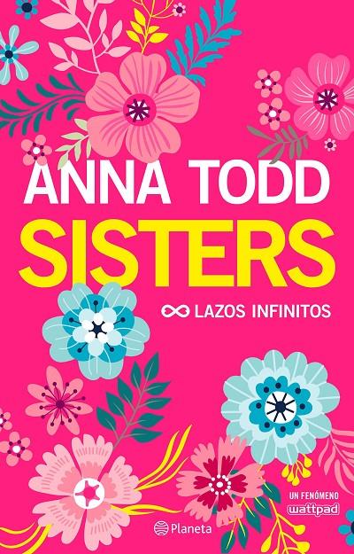 SISTERS. LAZOS INFINITOS | 9788408178293 | TODD, ANNA | Galatea Llibres | Llibreria online de Reus, Tarragona | Comprar llibres en català i castellà online