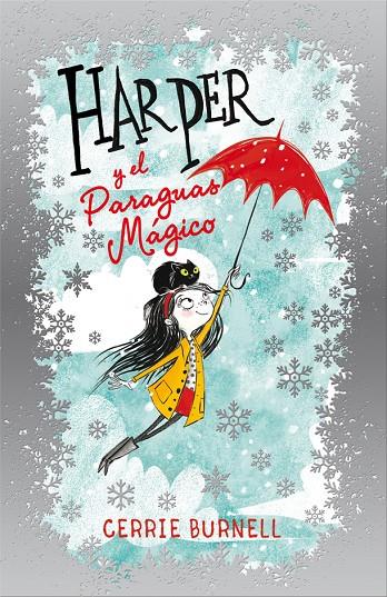 HARPER Y EL PARAGUAS MÁGICO | 9788424656676 | BURNELL, CERRIE | Galatea Llibres | Llibreria online de Reus, Tarragona | Comprar llibres en català i castellà online