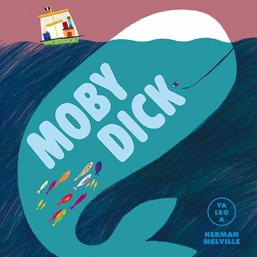 MOBY DICK (YA LEO A) | 9788418008412 | Galatea Llibres | Llibreria online de Reus, Tarragona | Comprar llibres en català i castellà online